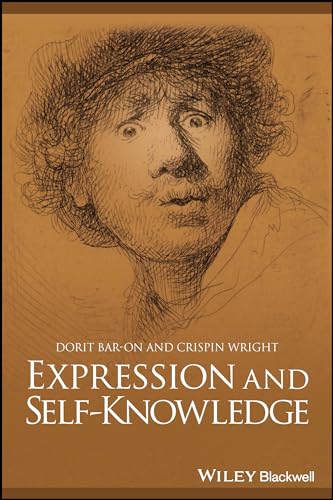 Expression and Self-Knowledge (Great Debates in Philosophy) von Wiley-Blackwell